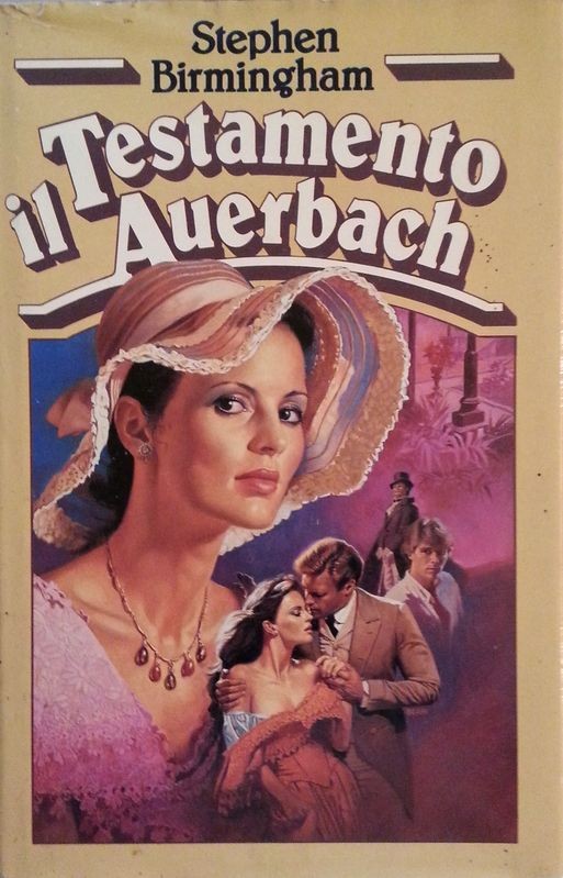 Il Testamento Auerbach,Stephan Birmingham,Euroclub su licenza Sperling & Kupfer