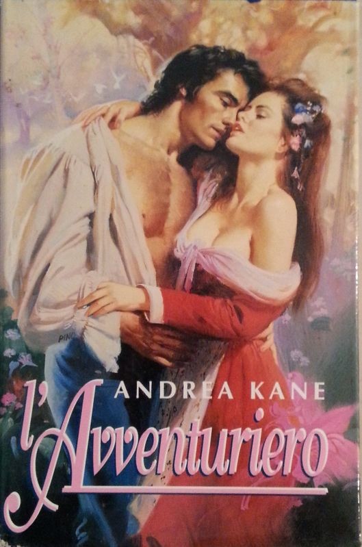 L'Avventuriero,Andrea Kane,Edizione CDE su licenza Mondadori