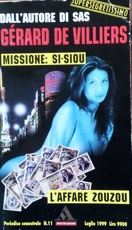 Missione: Si-Siou,Gérard de villiers,Arnoldo Mondadori