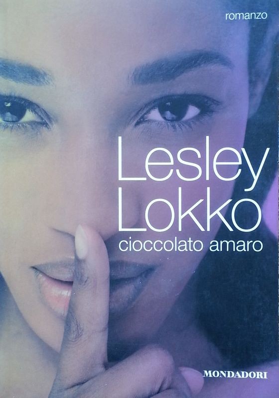 Cioccolato amaro,Lesley Lokko,Mondadori