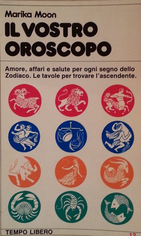 Il vostro oroscopo,Marika Moon,Casa Editrice Napoleone
