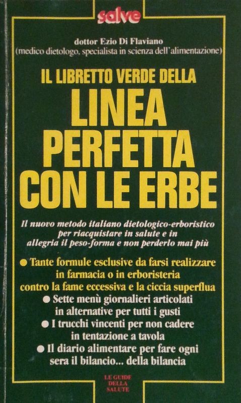 Linea perfetta con le erbe,Ezio Di Flaviano,Rizzoli editore