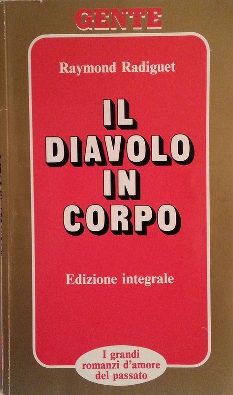 Il diavolo in corpo,Raymond Radiguet,