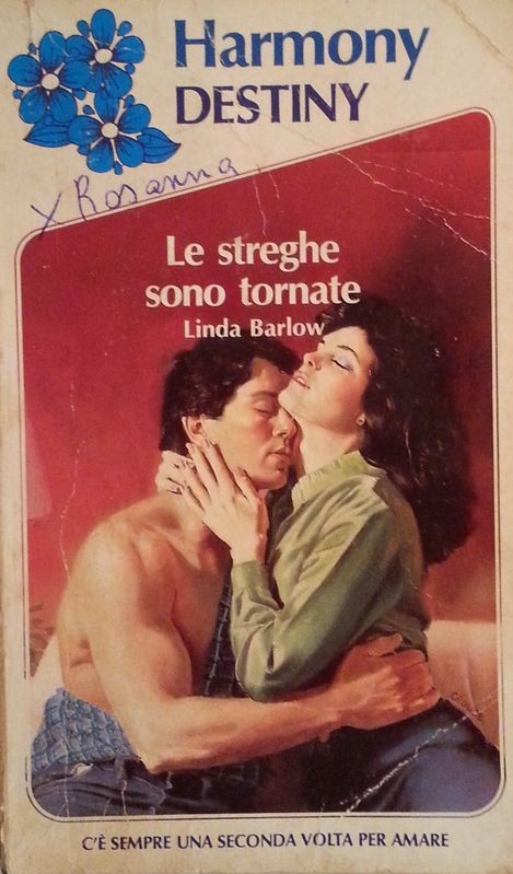 Le streghe son tornate,Linda Barlow,Harlequin Mondadori