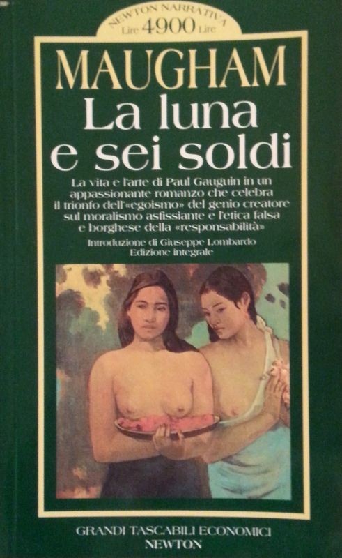 La luna e sei soldi,Maugham,Newton Compton editori