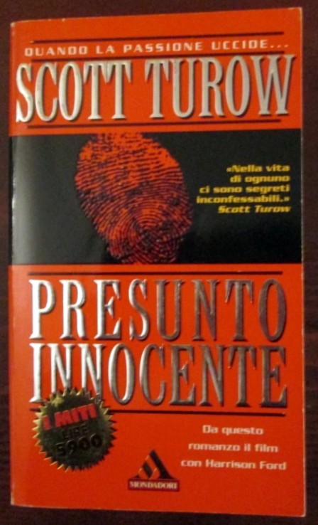 Presunto Innocente,Scott Turow,Arnoldo Mondadori