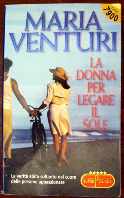 La donna per legare il sole,Maria Venturi,SuperPocket