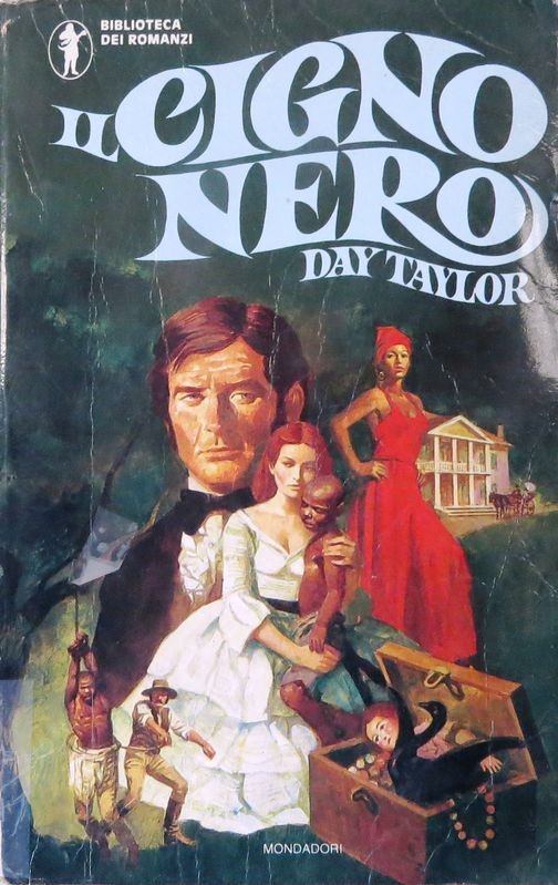 Il Cigno nero,Day Taylor,Arnoldo Mondadori