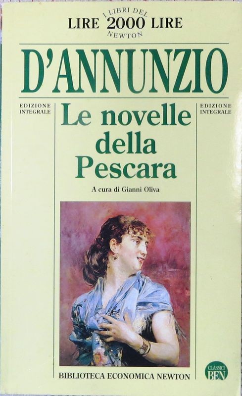 Le novelle della Pescara,Gabriele D'Annunzio,Newton & Compton editori s.r.l.
