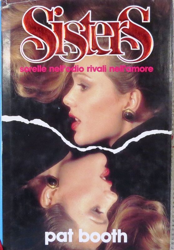 Sisters Sorelle nell'odio rivali nell'amore,Pat Booth,Euroclub Italia 