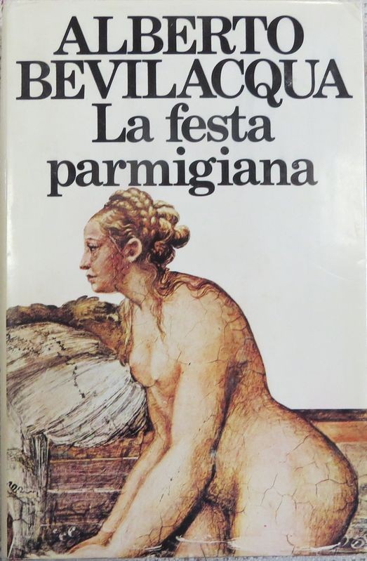La festa parmigiana,Antonio Bevilacqua,CDE S.p.A. su licenza Rizzoli Editore