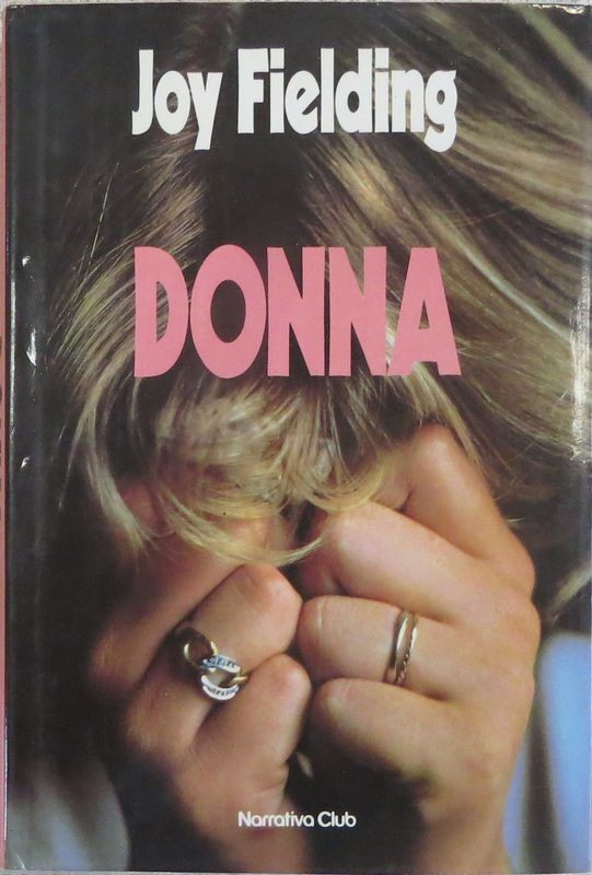 Donna,Joy Fielding,CDE su licenza Rizzoli Editore