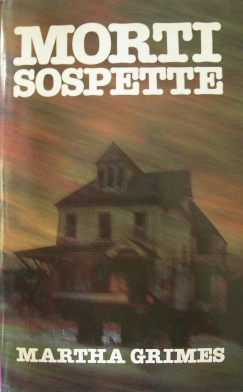 Morti sospette,Martha Grimes,Euroclub Italia