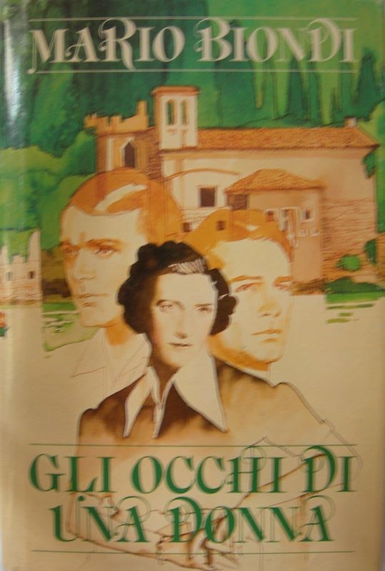 Gli occhi di una donna,Mario Biondi,Longanesi
