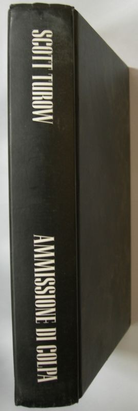 Ammissione di colpa,Scott Turow,Mondadori