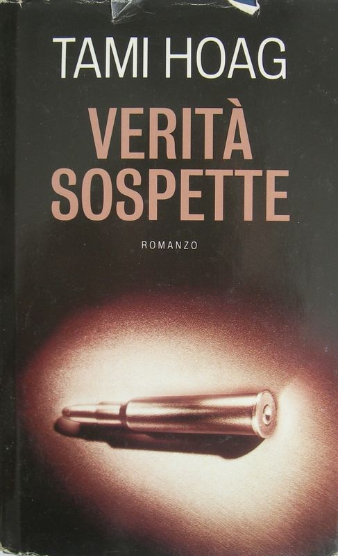 Verità sospette,Tami Hoag,Sperling & Kupfer
