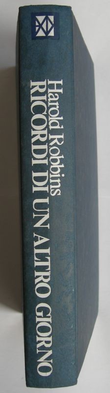 Ricordi di un altro giorno,Harold Robbins,Mondadori