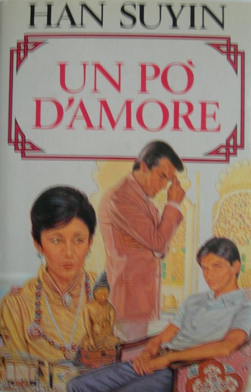 Un po’ d'amore,Han Suyin,Sperling & Kupfer