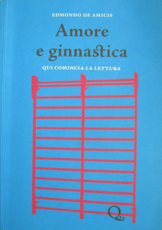 Amore e ginnastica,Edmondo De Amicis,Edizioni Corraini
