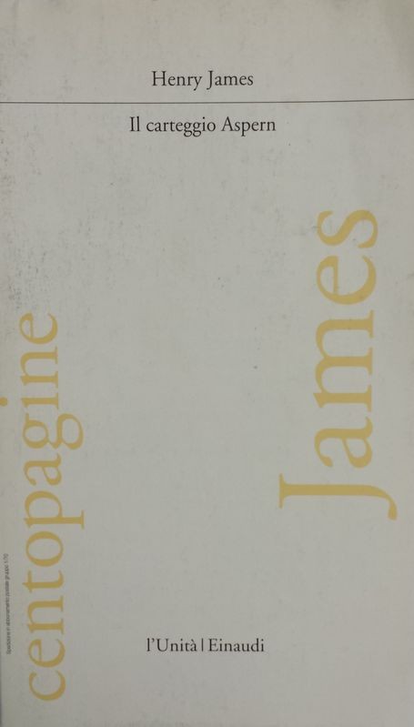 Il carteggio Aspern,Henry James,Einaudi