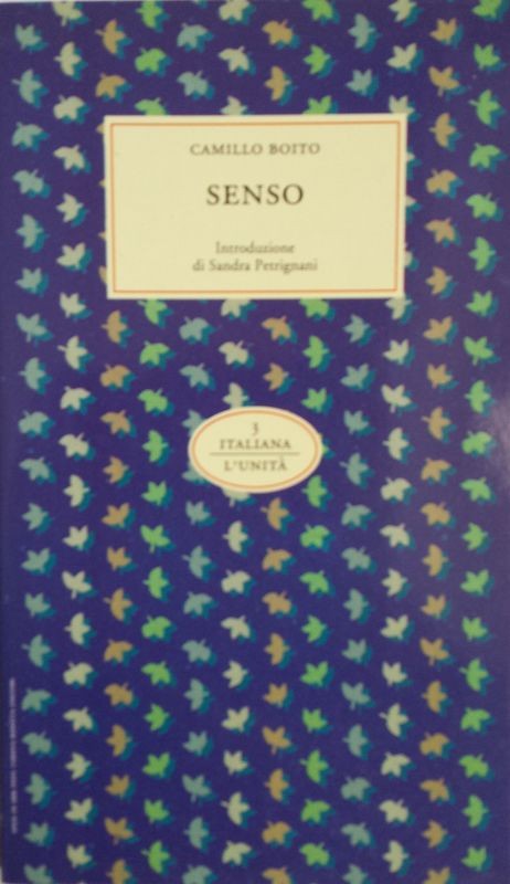 Senso,Camillo Boito,L'Unità