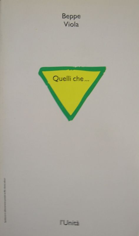 Quelli che…,Beppe Viola,L'Unità-Baldini & Castoldi
