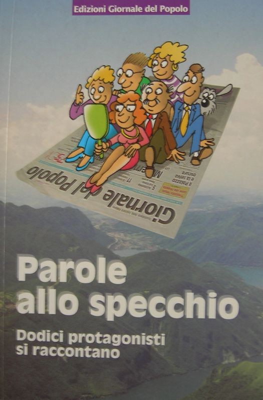 Parole allo specchio,AA.VV.,Edizioni Giornale del popolo
