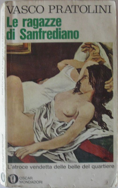 Le ragazze di Sanfrediano,Vasco  Pratolini,Oscar Mondadori
