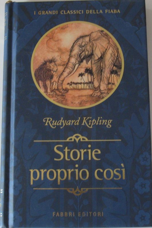 Storie proprio cosi,Rudyard Kipling,Fabbri