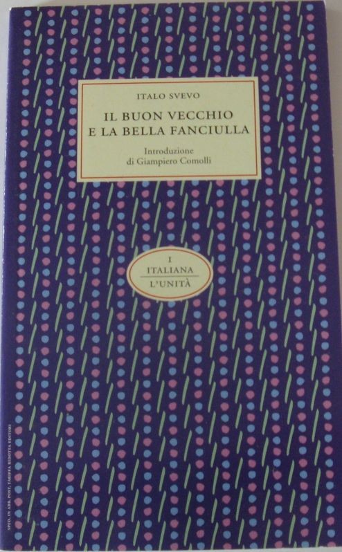 Il buon vecchio e la bella fanciulla,Italo Svevo,L'Unità
