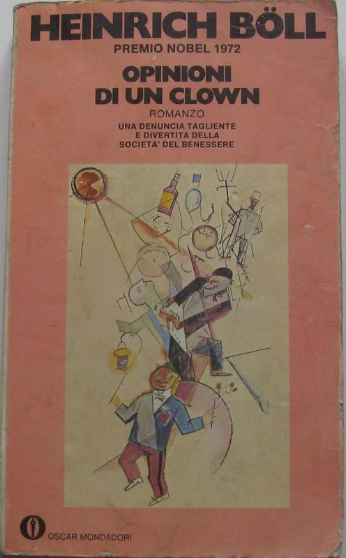 Opinioni di un clown,Heinrich Boll,Mondadori