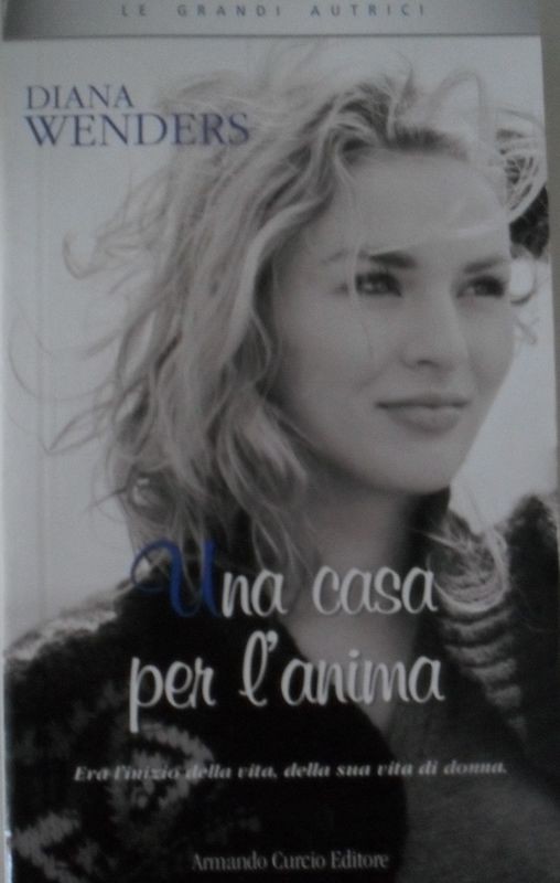  Una casa per l'anima,Diana Wenders,Armando Curcio