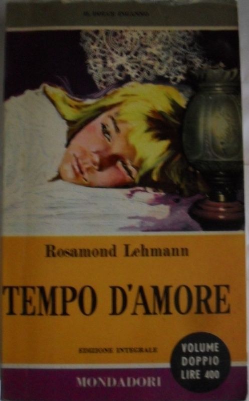 Tempo d'amore,Rosamond Lehmann,Mondadori