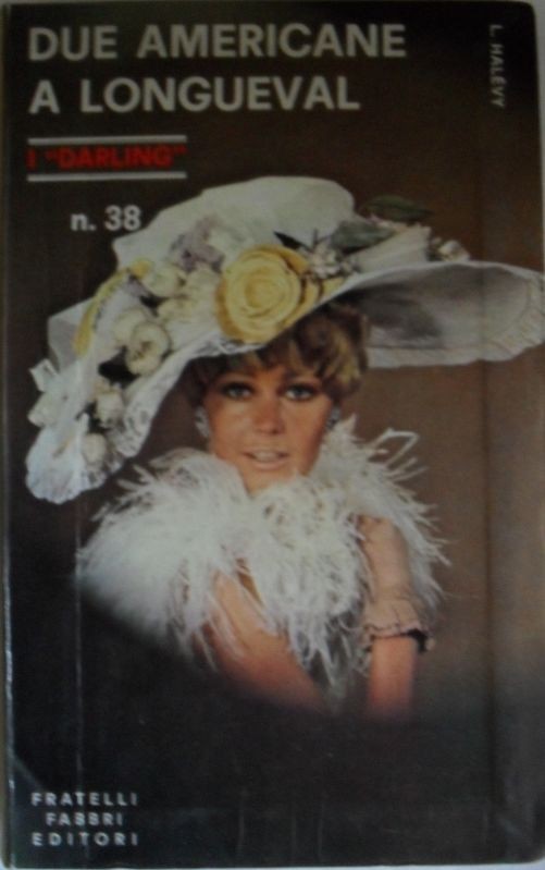 Due Americane a Longueval,Ludovic Halévy,Fabbri