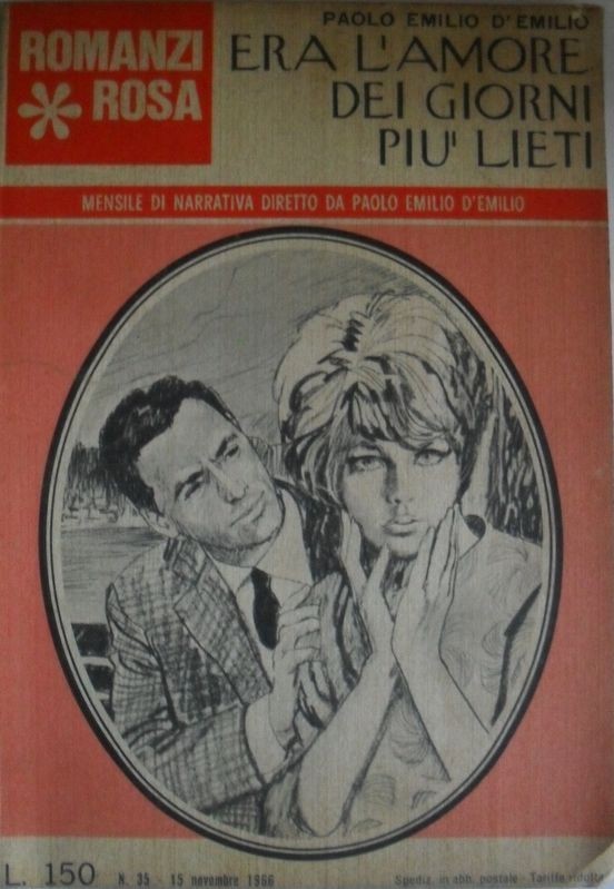 Era L'amore dei giorni più lieti,Paolo Emilo D'emilio,Romantica