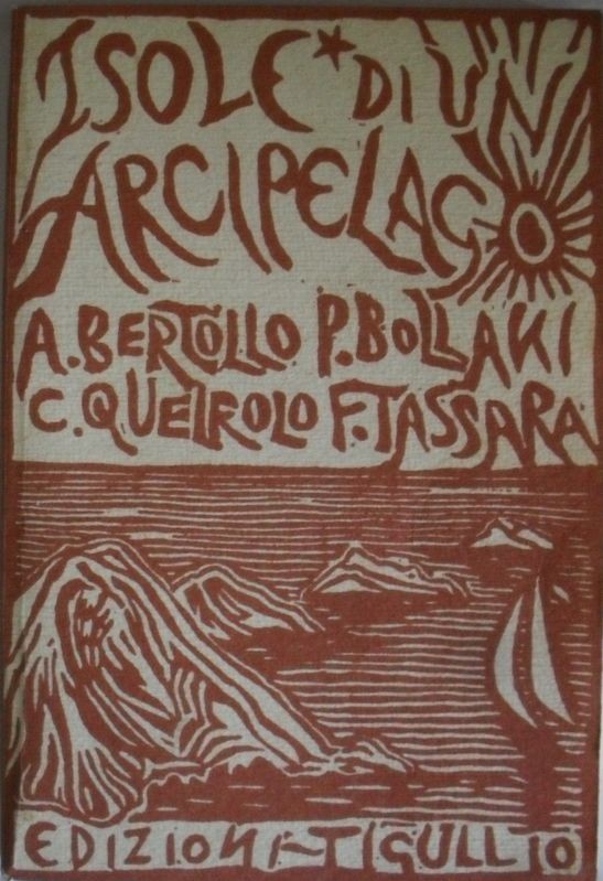 Isole di un arcipelago,A. Bertollo, P.Bollaki, C.Quelrolo, F. Tassara,Tigullio