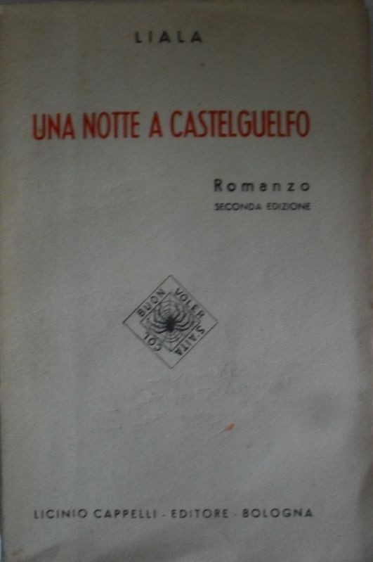 Una notte a Castelguelfo,AAVV,Cappelli