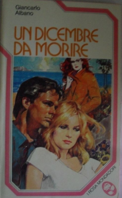 Un dicembre da morire,Giancarlo Albano,Mondadori
