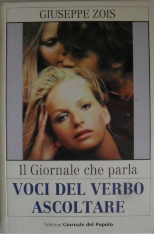 Voci del verbo ascoltare,Giuseppe Zois,Giornale del popolo