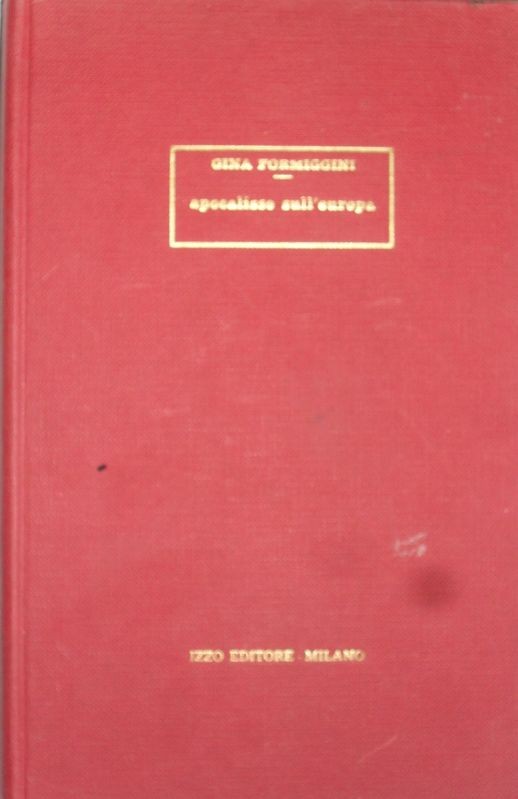 Apocalisse sull'Europa,Gina Formiggini,Izzo