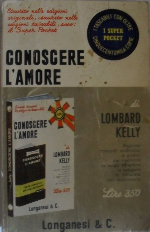 Conoscere L'amore,Lombard Kelly,Longanesi