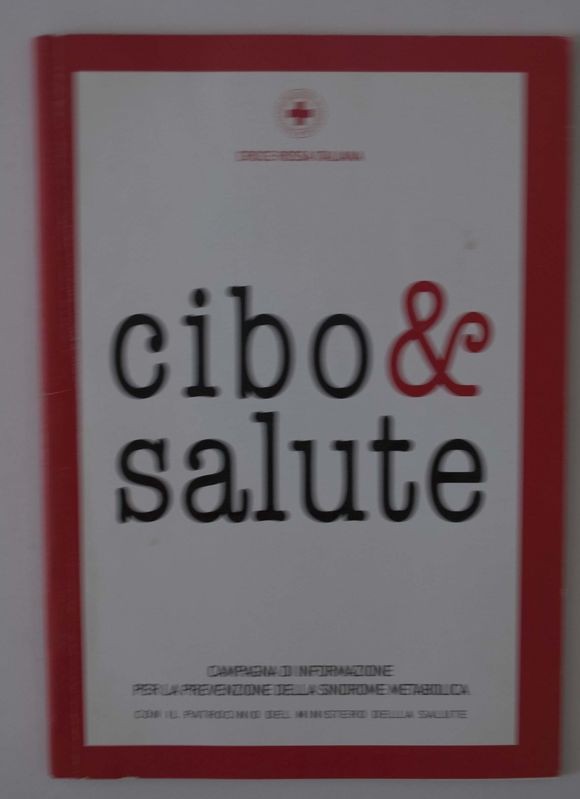 Cibo e Salute,Croce rossa Italiana,Pacini Editore