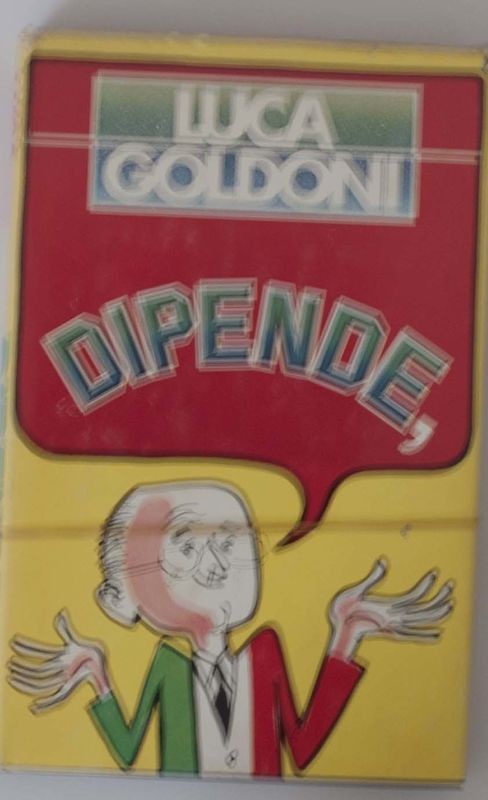 Dipende,Luca Goldoni,Mondadori