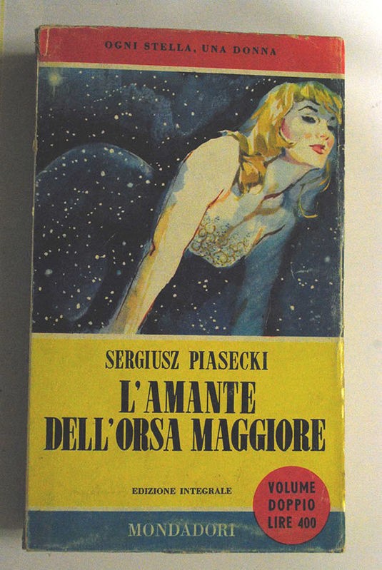 L'amante dell'orsa maggiore,Sergiusz Piasecki,Mondadori