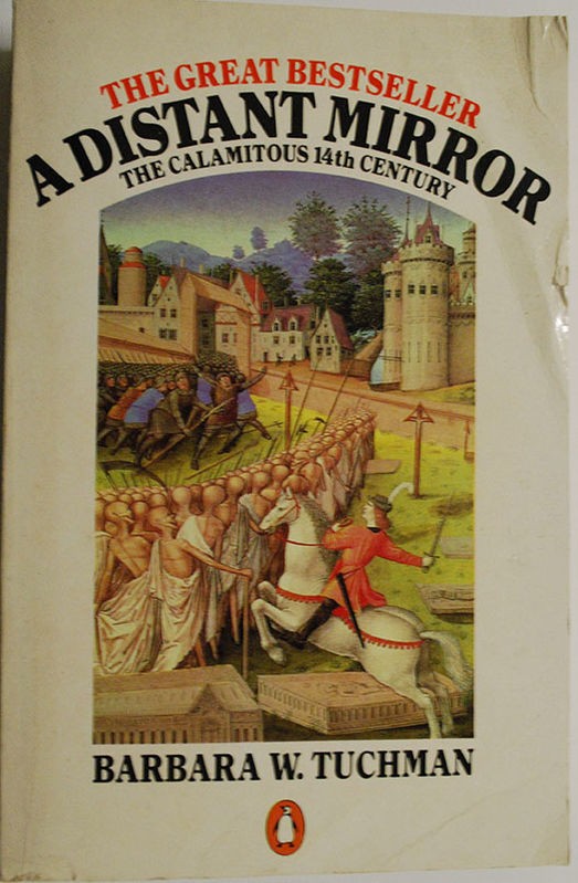 A Distant Mirror,Barbara W. Tuchman,Penguin