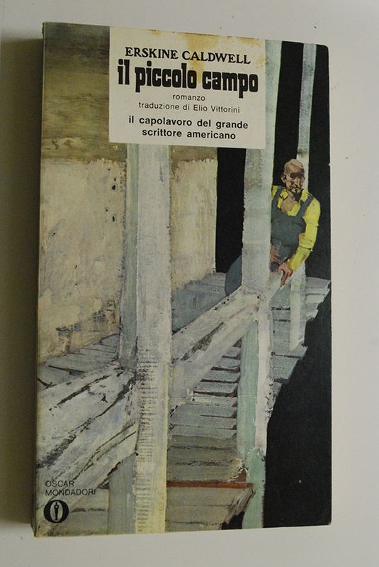 Il piccolo campo,Erskine Caldwell,Mondadori