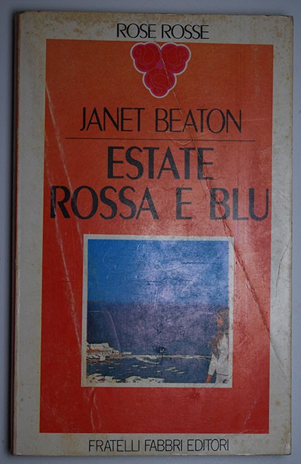 Estate Rossa e Blu,Janet Beaton,Fratelli Fabbri Editori
