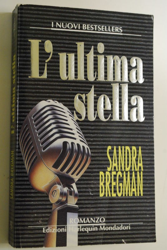 L'ultima stella,Sandra Bregman,Harlequin Mondadori