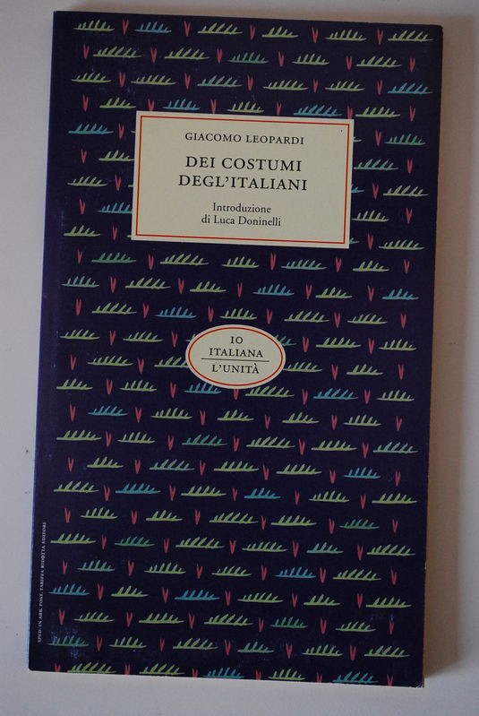 Dei costumi degli Italiani,Giacomo Leopardi,L'Unità