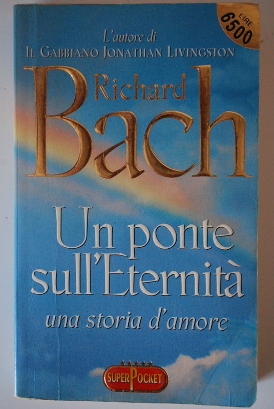 Un ponte sull'eternità,Richard bach,Superpocket